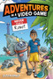 Adventures in a Video Game (Never Trust a Robot) by Dustin Brady, Jesse Brady, 9798881602260