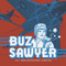 Buz Sawyer Vol. 5 (Island of the Lotus Eaters) by Roy Crane, 9781683969792