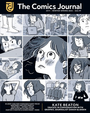 The Comics Journal #311 by Kate Beaton, Gary Groth, Austin English, Kristy Valenti, 9798875001208