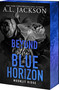 Beyond the Blue Horizon by A.L. Jackson, 9781649379207