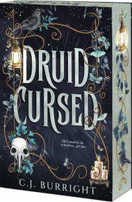 Druid Cursed by C.J. Burright, 9781649379535