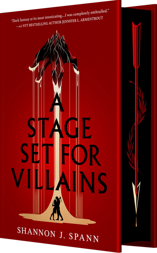 A Stage Set for Villains (A High Stakes Slow-Burn Romantic Fantasy) by Shannon J. Spann, 9781649379511