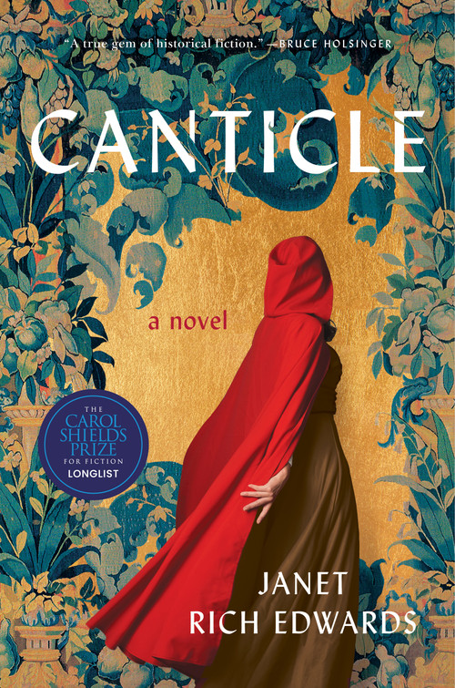 Canticle (A Novel) by Janet Rich Edwards, 9781966302056