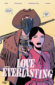 Love Everlasting Volume 3 by Tom King, Elsa Charretier, Matt Hollingsworth, 9781534330702