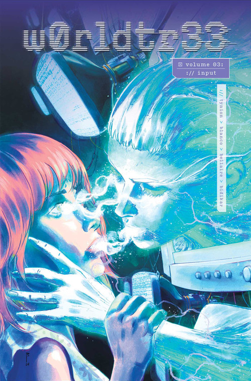 W0RLDTR33 (WorldTree) Volume 3 by James Tynion IV, Fernando Blanco, Jordie Bellaire, 9781534332218