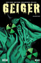 Geiger Volume 4 by Geoff Johns, Gary Frank, Brad Anderson, Rob Leigh, 9781534335202