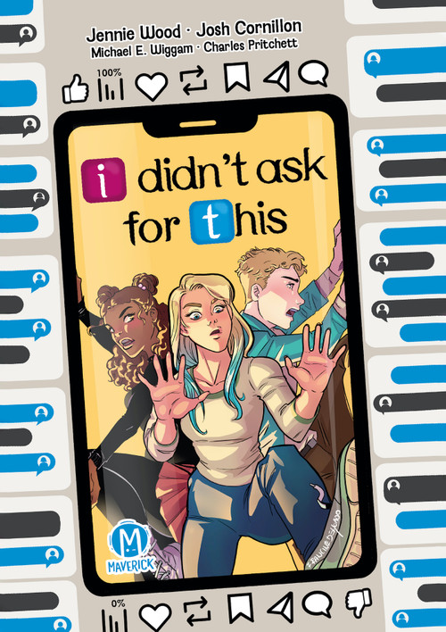 I Didn't Ask For This by Jennie Wood, Josh Cornillon, Michael Wiggam, Charles Pritchett, 9781545812679