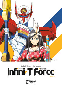 Infini-T Force Vol. 4 by Ukyo Kodachi, Tatsuma Ejiri, Caleb D. Cook, 9781545820438