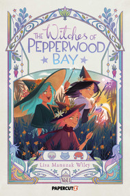 The Witches of Pepperwood Bay Vol. 1 - 9781545820568 by Lisa Manuzak Wiley, 9781545820568