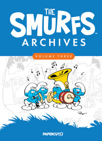 The Smurfs Archives Vol. 3 by Peyo, 9781545820575
