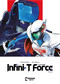 Infini-T Force Vol. 5 by Ukyo Kodachi, Tatsuma Ejiri, Caleb D. Cook, 9781545821022