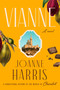 Vianne (A Novel) by Joanne Harris, 9781639369591