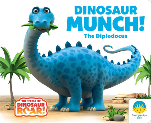 Dinosaur Munch! The Diplodocus by Peter Curtis, Jeanne Willis, 9781665973298