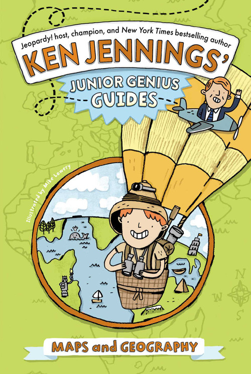Maps and Geography by Ken Jennings, Mike Lowery, 9781665973618