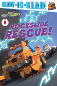 Rockslide Rescue! (Ready-to-Read Pre-Level 1) by Maria Le, 9781665981156