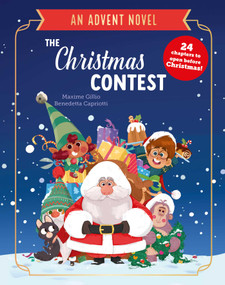The Christmas Contest (An Advent Novel) by Maxime Gillio, Benedetta Capriotti, 9781665990639