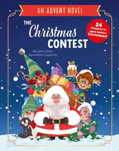 The Christmas Contest (An Advent Novel) by Maxime Gillio, Benedetta Capriotti, 9781665990639