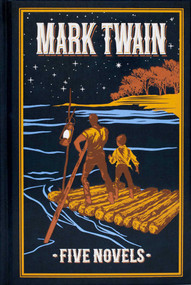 Mark Twain (Deluxe Leatherbound Edition) (Five Novels) by Mark Twain, Elizabeth Boyle Machlan, 9781667210865