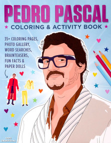 Pedro Pascal Coloring & Activity Book by Editors of Thunder Bay Press, 9781667211879