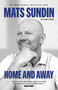 Home and Away - 9781668053577 by Mats Sundin, Amy Stuart, 9781668053577