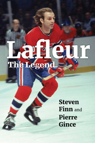 Lafleur (The Legend) by Steven Finn, Pierre Gince, 9781668204061