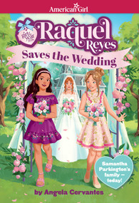 Raquel Reyes Saves the Wedding (Girl of the Year 2026) by Angela Cervantes, Faáima Anaya, 9781683372431