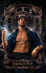 Savage Fae (Book 2 in the Ruthless Boys of the Zodiac series) by Caroline Peckham, Susanne Valenti, 9781916926639