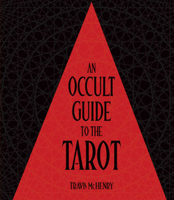 Occult Guide to the Tarot by Travis McHenry, 9781923208148