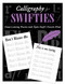 Calligraphy for Swifties (Hand-Lettering Practice with Taylor Swift's Favorite Words) by Sophia Ivy, 9781965636169