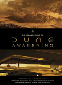 The Art and Making of Dune Awakening by Andrew Farago, 9798337400754
