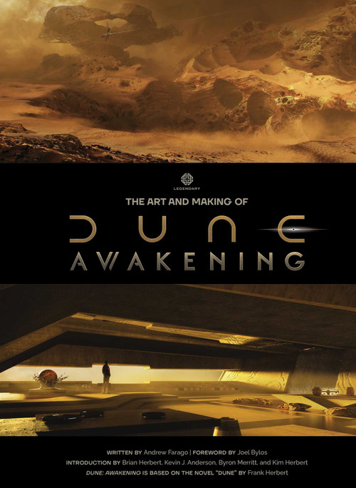 The Art and Making of Dune Awakening by Andrew Farago, 9798337400754
