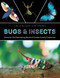 Smithsonian Explores: Bugs and Insects (Discover the Fascinating World of Creepy Crawly Creatures!) by Jane  Parks Gardner, 9798886742497