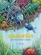 Rainbow Fish and the Great Escape by Marcus Pfister, David Henry Wilson, 9780735845909