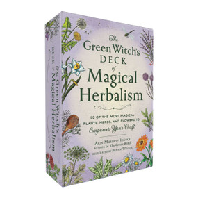 The Green Witch's Deck of Magical Herbalism (50 of the Most Magical Plants, Herbs, and Flowers to Empower Your Craft) by Arin Murphy-Hiscock, Brynn Wilcox, 9781507223949