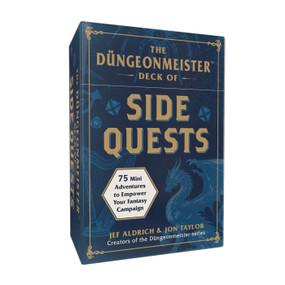 The Düngeonmeister Deck of Side Quests (75 Mini Adventures to Empower Your Fantasy Campaign) by Jef Aldrich, Jon Taylor, 9781507224243