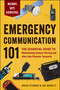 Emergency Communication 101 (The Essential Guide to Maintaining Contact During and after Any Disaster Scenario) by Creek Stewart, Joe Bassett, 9781507224458