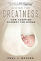 Chosen for Greatness (How Adoption Changes the World) - 9781510782907 by Paul Batura, Eric Metaxas, Larry King, 9781510782907