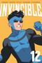 Invincible Volume 12 (New Edition) by Robert Kirkman, Ryan Ottley, Cory Walker, Cliff Rathburn, FCO Plascencia, Dave McCaig, 9781534328044