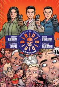 Die!Die!Die! Deluxe Hardcover by Robert Kirkman, Scott M. Gimple, Chris Burnham, Nathan Fairbairn, 9781534328716
