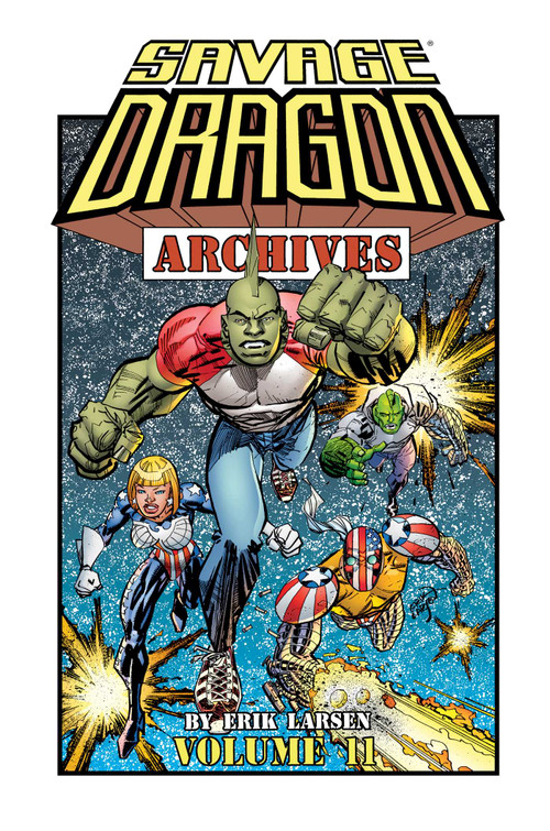 Savage Dragon Archives Volume 11 by Erik Larsen, 9781534330986