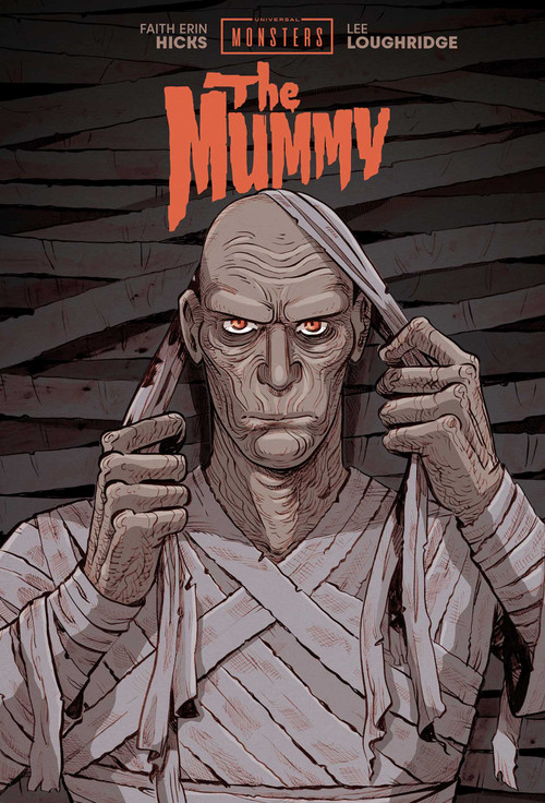 Universal Monsters: The Mummy by Faith Erin Hicks, Lee Loughridge, 9781534332188