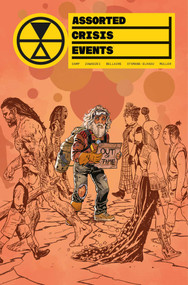 Assorted Crisis Events Volume 1 by Deniz Camp, Eric Zawadzki, 9781534333963