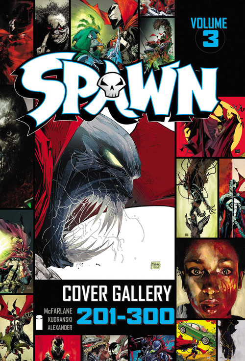 Spawn Cover Gallery Volume 3 by Todd McFarlane, Szymon Kudranski, Jason Shawn Alexander, Francesco Mattina, Michael Golden, Jonboy Meyers, Erik Larsen, 9781534334359