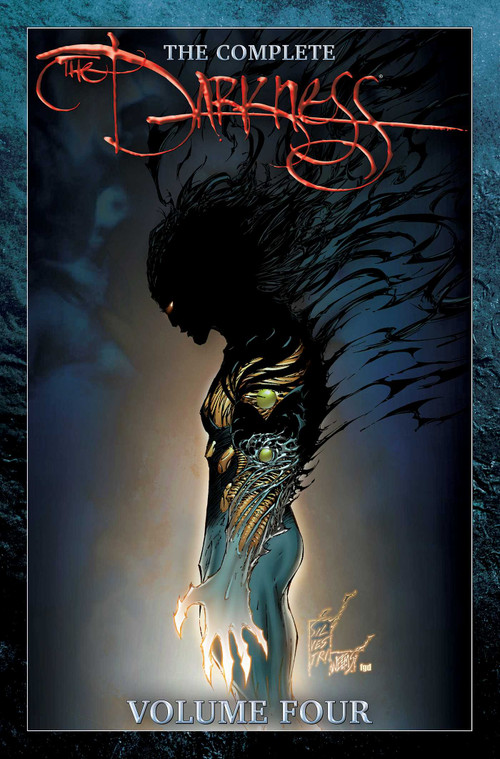 The Complete Darkness Volume 4 by Phil Hester, Rob Levin, Marc Silvestri, Michael Broussard, Dale Keown, Jorge Lucas, Stjepan Sejic, 9781534334656
