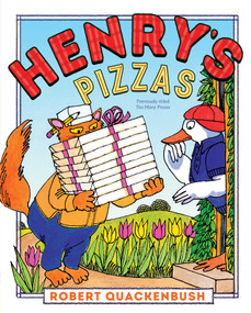 Henry's Pizzas - 9781534415607 by Robert Quackenbush, Robert Quackenbush, 9781534415607