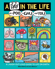A Day in the Life of a Poo, a Gnu, and You - 9781534467200 by Mike Barfield, Jess Bradley, 9781534467200