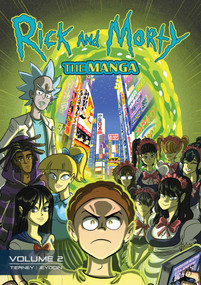Rick and Morty: The Manga Vol. 2: After-School Science Club by Josh Tierney, JeyOdin, 9781637157718