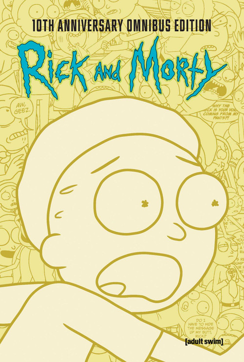 Rick and Morty 10th Anniversary Omnibus Vol. 2 by Kyle Starks, Tini Howard, Sean Vanaman, Olly Moss, CJ Cannon, Marc Ellerby, Kyle Starks, Andy Hirsch, Benjamin Dewey, 9781637158012