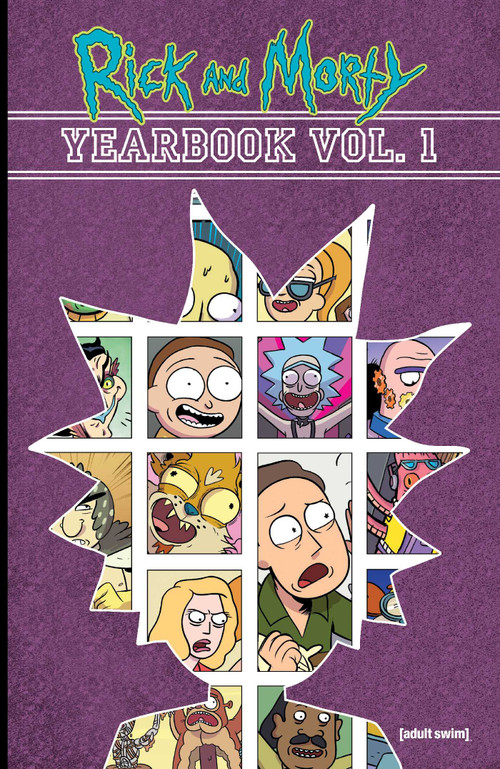Rick and Morty Yearbook Vol. 1 by Jim Festante, James Asmus, Alex Firer, Brockton McKinney, Dean Rankine, Tony Gregori, Angela Trizzino, Fred C. Stresing, Marc Ellerby, 9781637158500