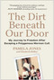 The Dirt Beneath Our Door (My Journey to Freedom after Escaping a Polygamous Mormon Cult) by Pamela  Jones, Elizabeth Ridley, 9781637747292